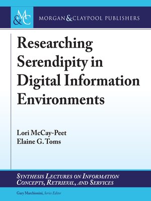 cover image of Researching Serendipity in Digital Information Environments